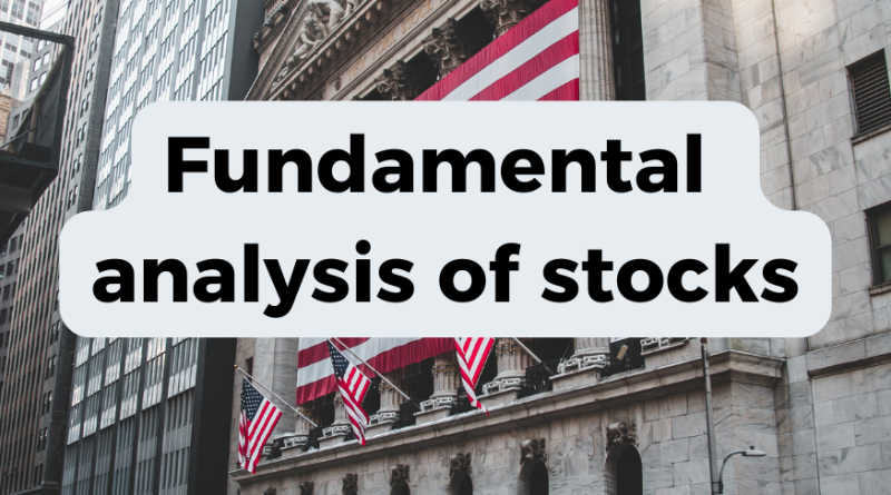 Fundamental analysis of stocks