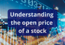 Understanding the open price of a stock